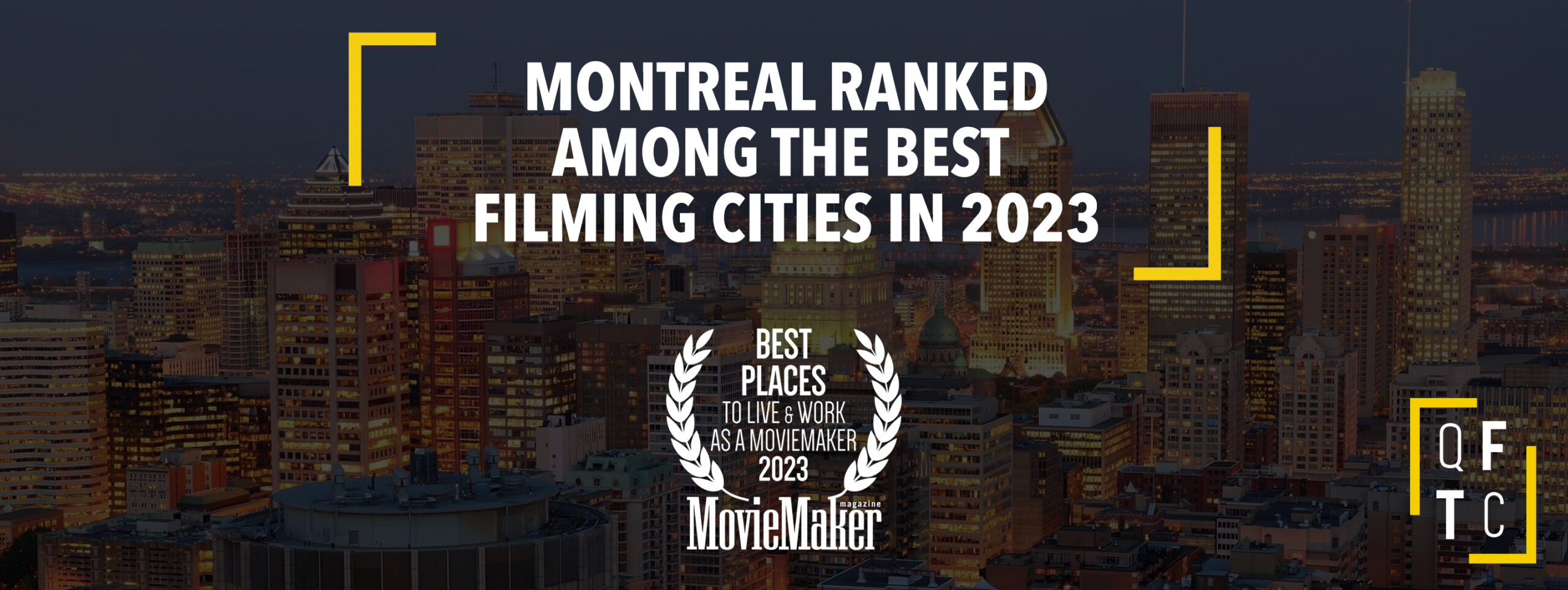 MONTREAL STILL RANKED AMONG THE BEST FILMING CITIES IN 2023 Bureau du